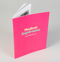 Cover of 'Medical Daydreams' photobook by Mary Macpherson, fine artist Wellington New Zealand, Photospace Gallery 