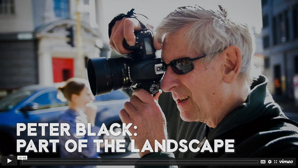 Peter Black Part of the Landscape, video documentary by Hans Weston about Wellington photographer Peter Black, Peter Black Photospace Gallery artist 2021 doco video, street photographer Peter Black Photospace Gallery Wellington Aotearoa New Zealand