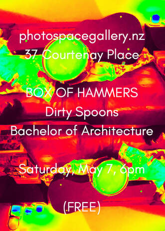 New Zealand Music Month free performance level up, 6pm Saturday 7th May at Photospace Gallery, 37 Courtenay Place - Box of Hammers, Dirty Spoons, Box of Hammers - experimental music in the gallery - free admission, koha welcome, music and art meet up, free musical performance at Photospace Gallery Wellington 7-5-22 6pm