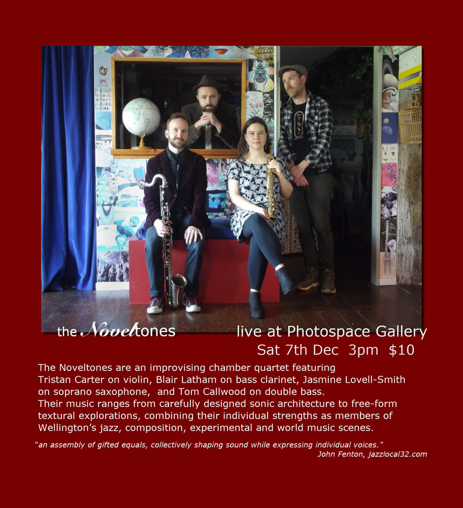 The Noveltones, Photospace Gallery, 3pm Sat. 7th December, experimental jazz quartet, contemporary music in Wellington New Zealand, music at photospace gallery