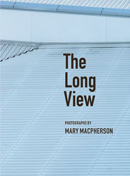Book by Mary Macpherson - 'The Long View' available from Photospace Gallery Wellington New Zealand